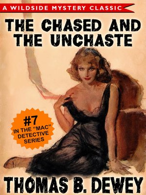 The Case of the Chased and the Unchaste - ebook